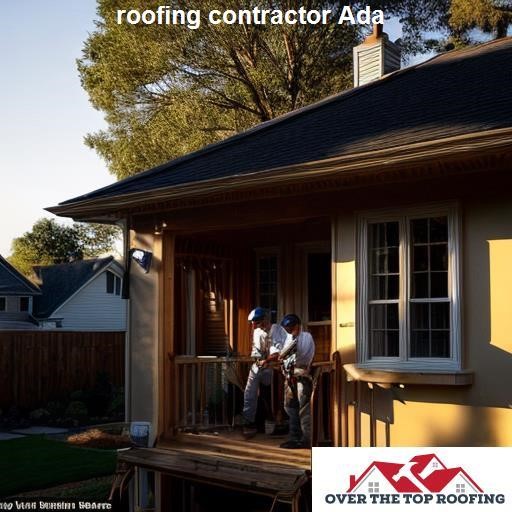 The Benefits of Hiring a Roofing Contractor in Ada - Over the Top Roofing Ada